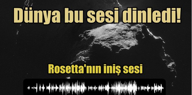 Rosetta'nın iniş sesi dinleme rekorları kırdı