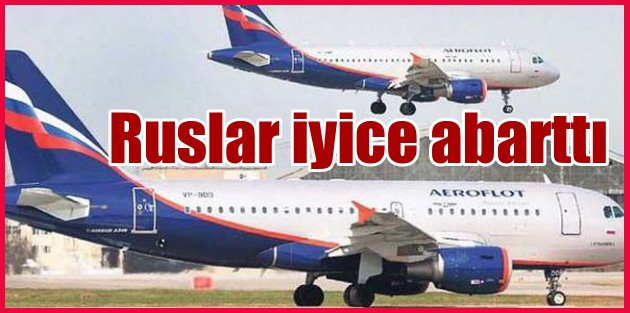 Rus uçağı 'Türkçe' konuşuldu diye 9 saat rötar yaptı