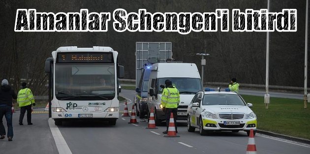Schengen'e veda vakti yaklaşıyor: Almanya sınırda aramaya sürdürecek