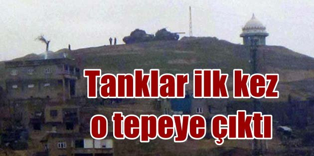 Siirt'te son durum; Yüksek tepelere tanklar konuşlandı