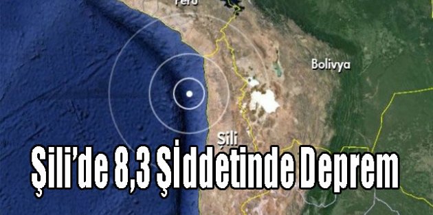 Şili’de 8,3 Şiddetinde Deprem