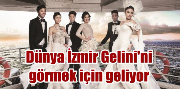 Tekstil, IF Wedding Fashion İzmir Fuarı ile nefes alacak