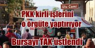 Bursa'daki bombalı saldırıyı PKK'nın TAK kolu üstlendi