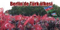 Berlin'de Türkler'den soykırım için dev gösteri
