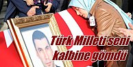 Şehit Kaymakam'ın cenazesini babası kıldırdı: Türk Milleti seni unutmayacak