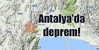 Antalya Korkuteli'nde deprem; Deprem bu kez Antalya'da