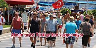 Alman turist Türkiye'den vazgeçmiyor