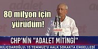 Kılıçdaroğlu Maltepe'de konuşuyor: Adaletin takipçisi olacağız