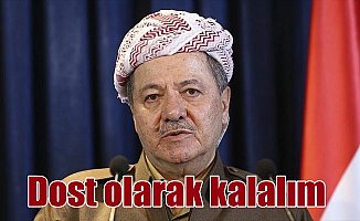 Barzani: Komşu ülkelerle dostane ilişkiler içerisinde kalmayı istiyoruz