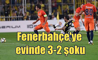 Fenerbahçe kendi sahasında yenildi; FB 2 Başakşehir 3