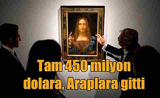 Dav Vinci'nin Salvator Mundi tablosu 450 milyon dolara Araplara gitti