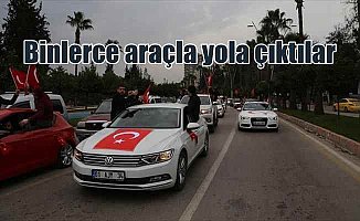 Adana'dan binlerce araçla Reyhan konvoyu