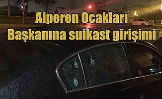 Alperen Ocakları Başkanı Kürşat Mircan'a silahlı saldırı