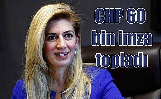 CHP İstanbul Milletvekili Engin: 60 bine yakın imza toplandı