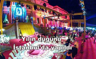 Yılın düğünü İstanbul'da gerçekleşti