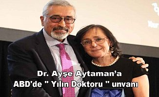 Türk Doktora ABD'de “Yılın Doktoru” Ödülü