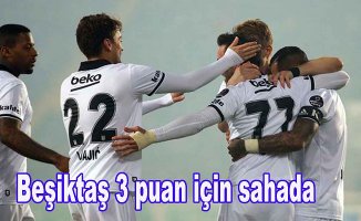 Beşiktaş BB Erzurumspor'u ağırlıyor