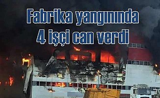 Çayırova'da fabrika yangınında 4 kişi can verdi