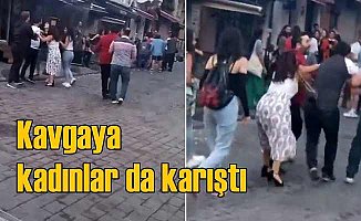 Taksim'i karıştıran kavga kadınlar da karıştı