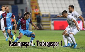 Kasımpaşa, Trabzonspor berabere kaldılar
