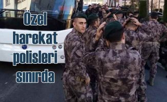 Özel harekat polis ekipleri Yunan sınırında 