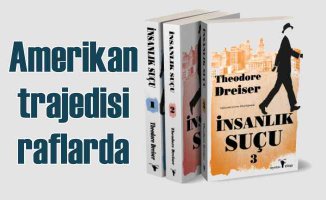 Theodore Dreiser kitabı, | İnsanlık Suçu, bir Amerikan trajedisi