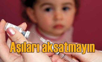 Uzmanından aşı uyarısı | Çocuklarınızın aşılarını aksatmayın 