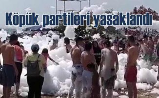 Antalya'da köpüklü eğlencelere yasaklandı