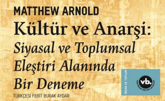 Kitap | Kültür ve Anarşi 150 yıl sonra ilk kez Türkçe’de