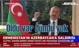 Aliyev | Öldü var döndü yok, Karabağ işgalden kurtarılacak