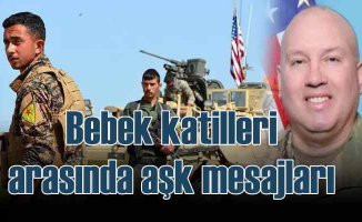 Amerikalı komutandan PKK'lı bebek katillerine övgü