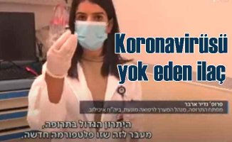 Koronavirüs ilacı | İsrail tüm dünyaya dağıtıma hazırlanıyor