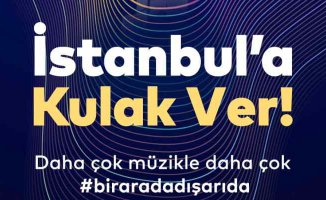 İstanbul’a Kulak Ver | Ağustosta müzik ve dans her yerde