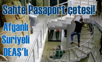 Suriyeli, Afganistanlı sahte pasaport çetesine şok baskın