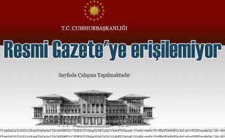 Türkiye Resmi Gazete'ye kilitlendi | Erişim neden kesildi