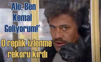 Alo Ben Kemal! Geliyorum | Cüneyt Arkın Repliği rekor kırdı