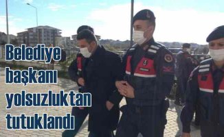 Kıyıköy Belediye Başkanı yolsuzluktan tutuklandı