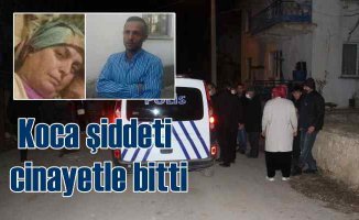 Beyşehir'de Mustafa Koç cinayeti | Koca şiddetine bıçakla direndi