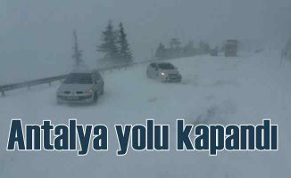 Konya - Antalya karayolu trafiğe kapatıldı
