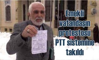 Emekli vatandaşın maaş protestosu PTT 'Sistemi'ne takıldı