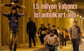 BELBİM'e göre 1.5 milyon yabancı İstanbulkart almış