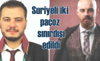 Ağzı bozuk iki Suriyeli avukat sınır dışı edildi