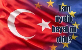 AB Türkiye müzakerelerinde kritik viraj