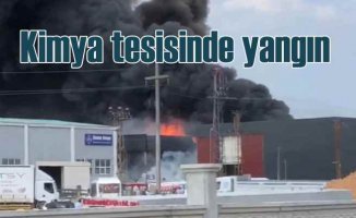 Çerkezköy'de kimya fabrikasında yangında patlamalar meydana geldi