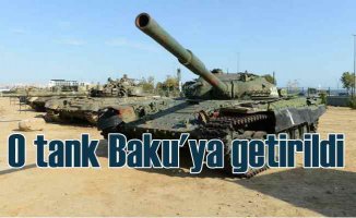 Ermeni işgalinin sembolüydü | O tank Baku'ye getirildi