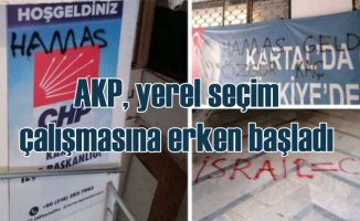 AKP yerel seçim çalışmasına erken başladı | İsrail iftirası