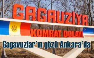 Gagavuzya Türkiye'den destek bekliyor