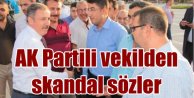 AK Partili vekilden Hac'ta ölenler için skandal sözler