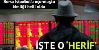 Borsa İstanbul’u uçuran ‘Herif’ Hintli bir yatırımcı