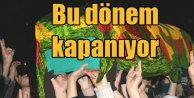 Cenaze bekletme dönemi sona erdi: PKK cenaze reklamı yapamayacak